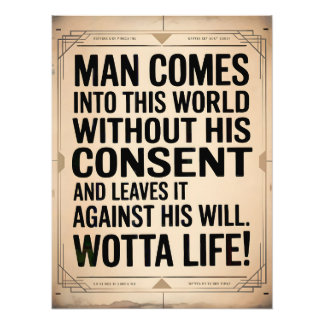 Wotta Life - Entering and Exiting Photo Print