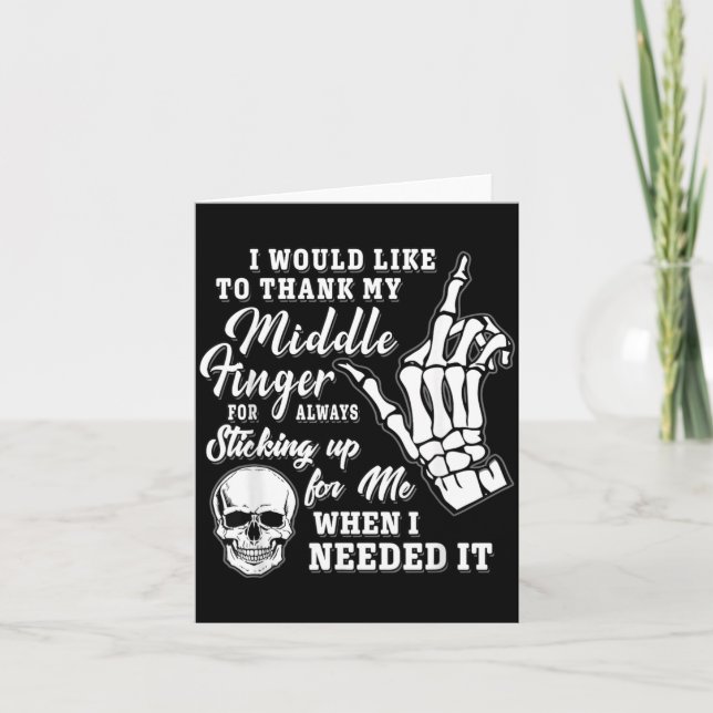 Would Like To Thank Middle Finger Skeleton Card (Front)