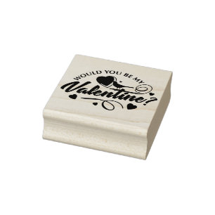 Would You Be My Valentine Rubber Stamp