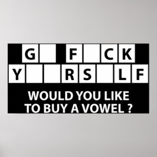 Would You Like To Buy A Vowel Poster