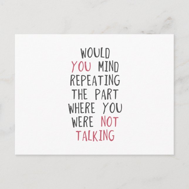 Would you mind repeating the part where you were n postcard (Front)