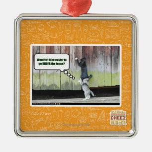 Wouldn't it be easier metal ornament