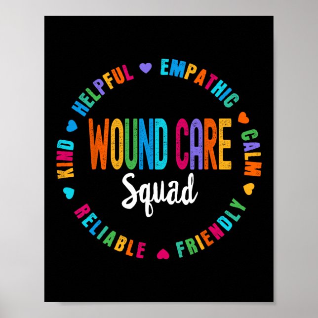 Wound Care Nurse Squad Appreciation Graduation Sta Poster (Front)