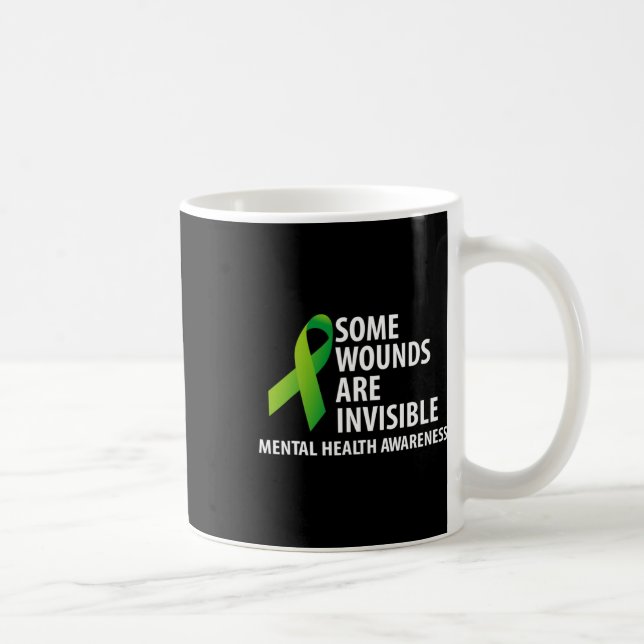 Wounds Are Invisible Mental Health Awareness Month Coffee Mug (Right)