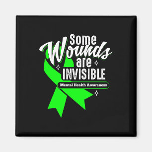 Wounds Are Invisible Mental Health Awareness Women Magnet