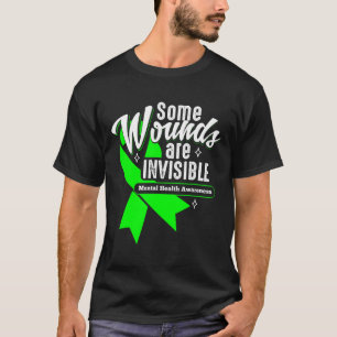 Wounds Are Invisible Mental Health Awareness Women T-Shirt