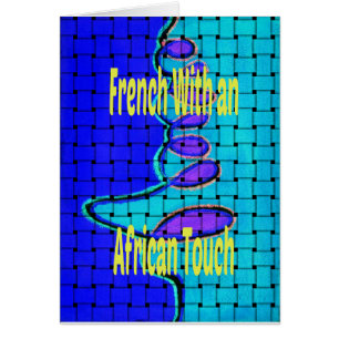 Woven African Design: A French Twist