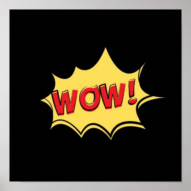 WOW comic quote Poster (Front)