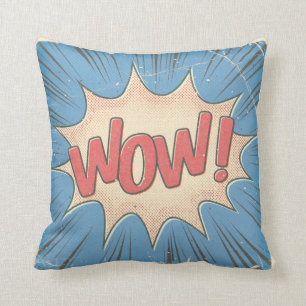 Wow! Cushion