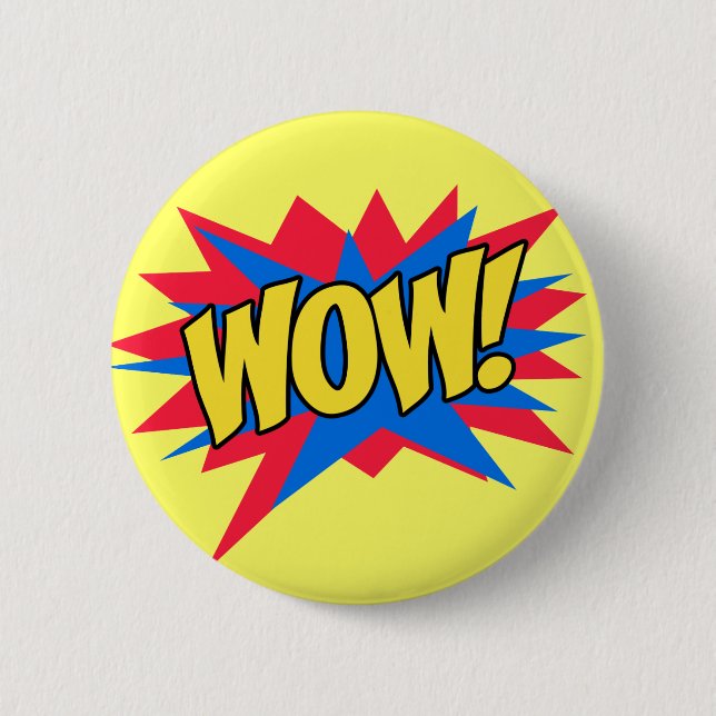WOW exciting 6 Cm Round Badge (Front)