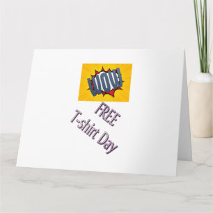 Wow Free day t-shirt Classic  Card