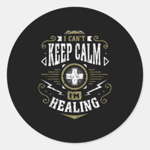 Wow Healer I Can't Keep Calm I'm Gaming  Classic Round Sticker