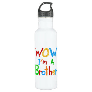 WOW I'm a Brother T-shirts and 710 Ml Water Bottle