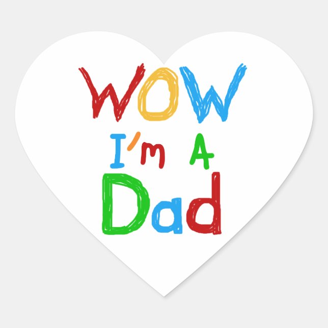 WOW I'm a Dad T-shirts and GIfts Heart Sticker (Front)
