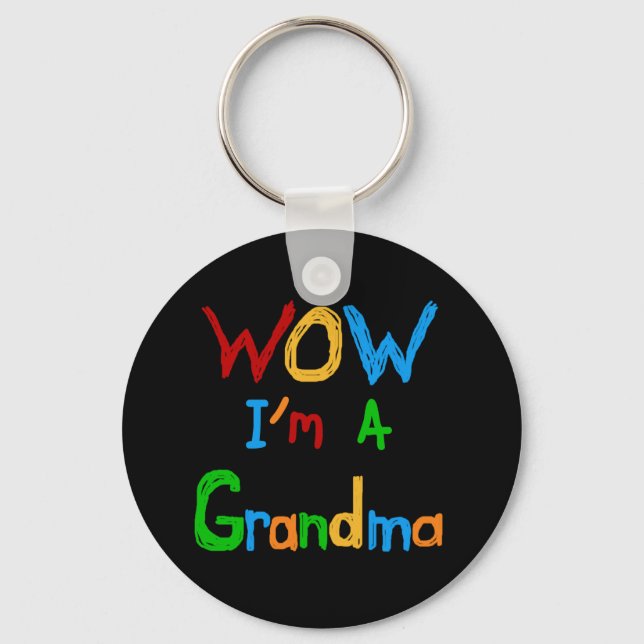 WOW I'm a Grandma T-shirts and Gifts Key Ring (Front)