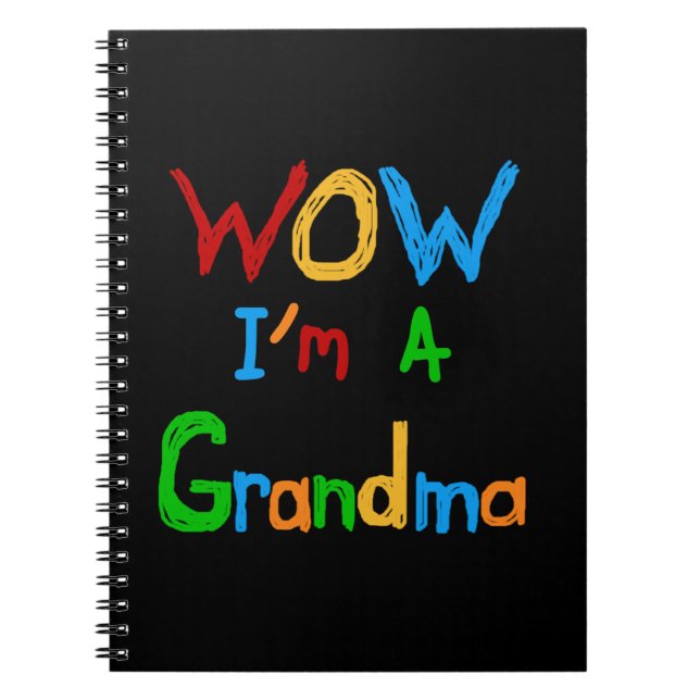 WOW I'm a Grandma T-shirts and Gifts Notebook (Front)