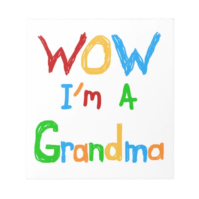 WOW I'm a Grandma T-shirts and Gifts Notepad (Front)