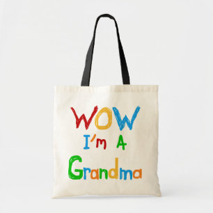 WOW I'm a Grandma T-shirts and Gifts Tote Bag