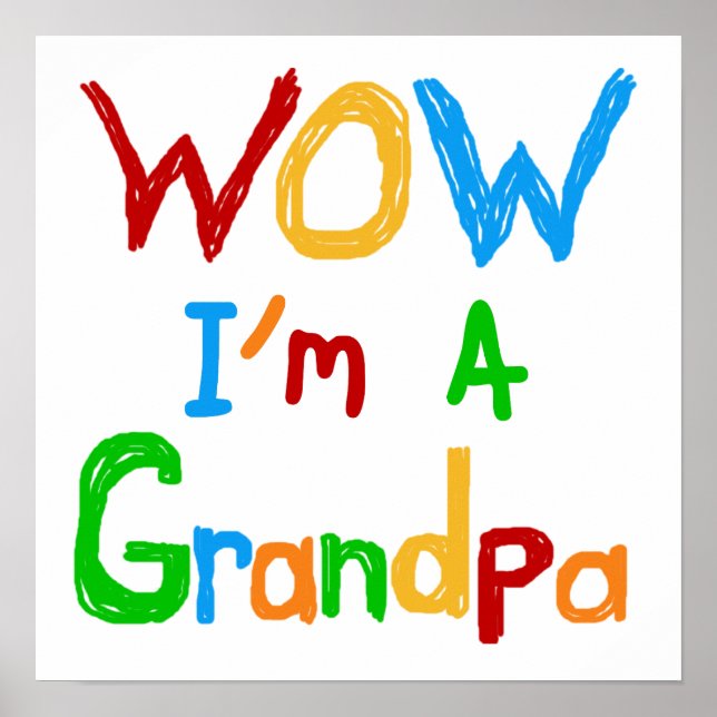 WOW I'm a Grandpa T-shirts and Gifts Poster (Front)