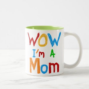 WOW I'm a Mum T-shirts and GIfts Two-Tone Coffee Mug