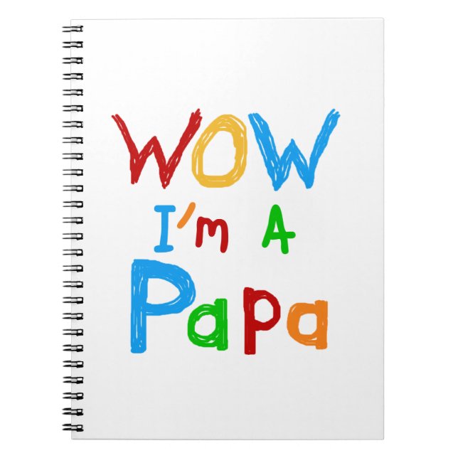 Wow I'm a Papa Tshirts and GIfts Notebook (Front)