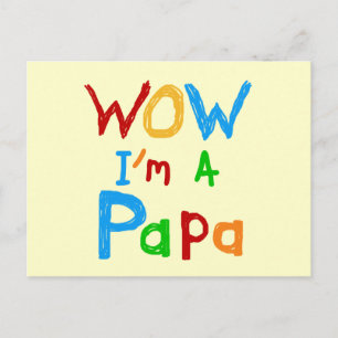 Wow I'm a Papa Tshirts and GIfts Postcard
