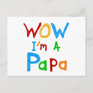 Wow I'm a Papa Tshirts and GIfts Postcard