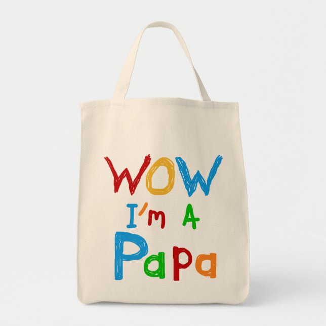 Wow I'm a Papa Tshirts and GIfts Tote Bag (Front)