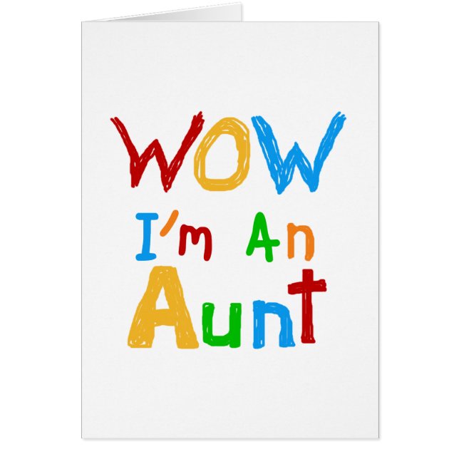 WOW I'm an Aunt T shirts and Gifts (Front)