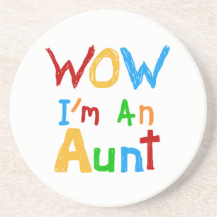 WOW I'm an Aunt T shirts and Gifts Coaster