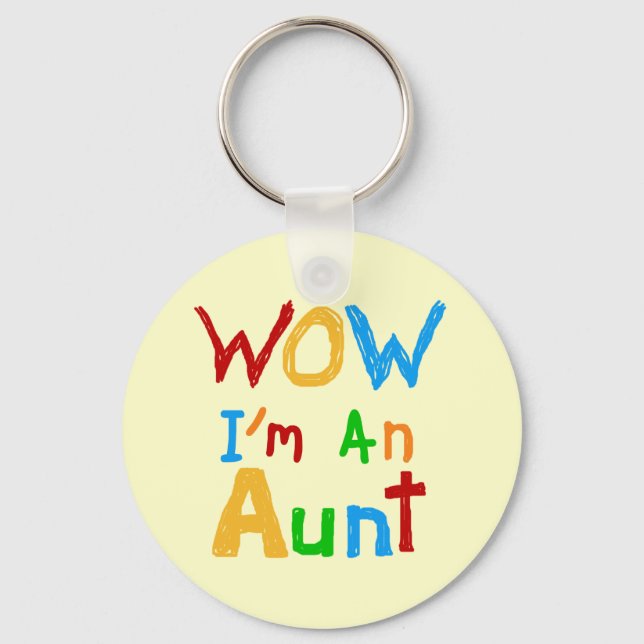 WOW I'm an Aunt T shirts and Gifts Key Ring (Front)