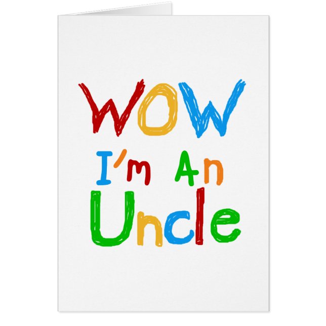 WOW I'm an Uncle T-shirts and GIfts (Front)