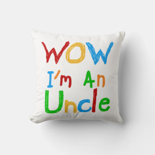 WOW I'm an Uncle T-shirts and GIfts Cushion