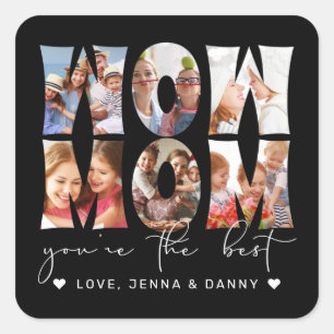 Wow Mum Quote Modern Black 6 Photo Collage Square Sticker