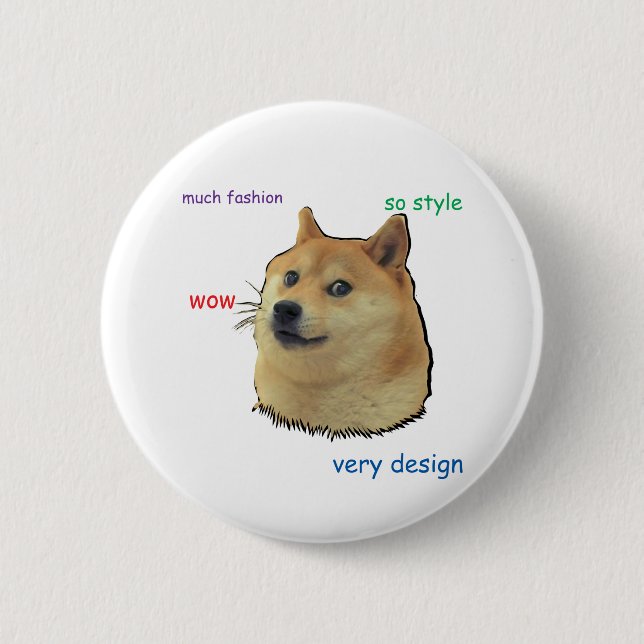 Wow.  Such 6 Cm Round Badge (Front)
