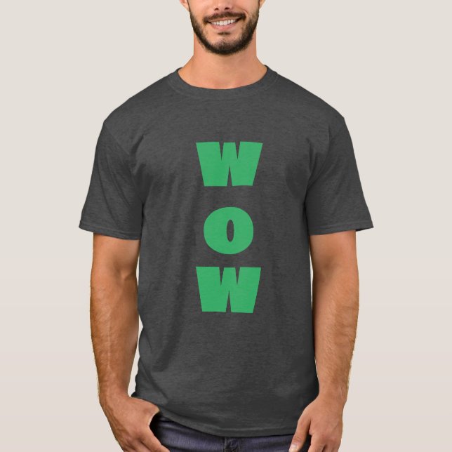 WoW T-Shirt (Front)