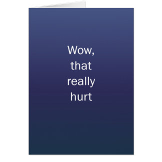 Wow That Hurt
