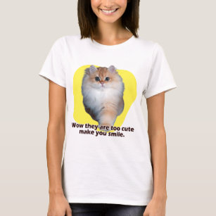 Wow they are too cute make you smile. T-Shirt