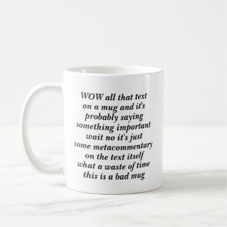 wow this mug talks about itself and it is bad