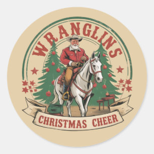 Wrangling Christmas Cheer Cowboy Santa Horse Ride Classic Round Sticker