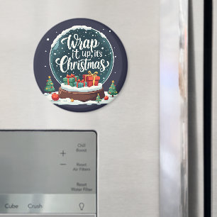 Wrap It Up It’s Christmas Snow Globe Design Magnet