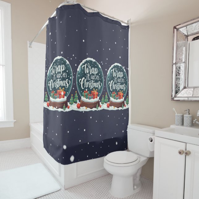 Wrap It Up It’s Christmas Snow Globe Design Shower Curtain (In Situ)