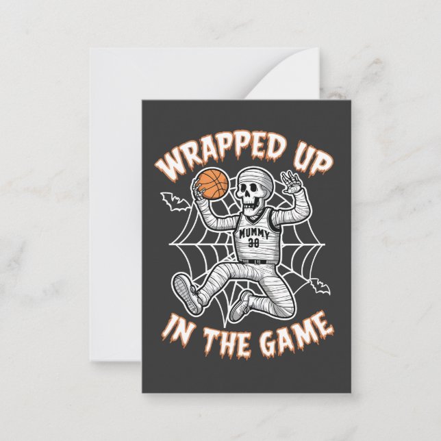 Wrapped up In the Game basketball Halloween  Card (Front)