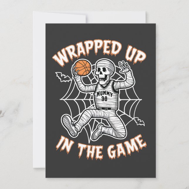 Wrapped up In the Game basketball Halloween  Invitation (Front)