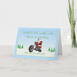 Wreck The Halls Claus Holiday Card