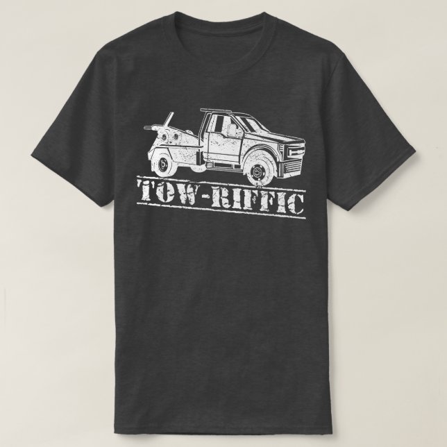 Wrecker Breakdown Recovery - Towriffic Tow Truck D T-Shirt (Design Front)