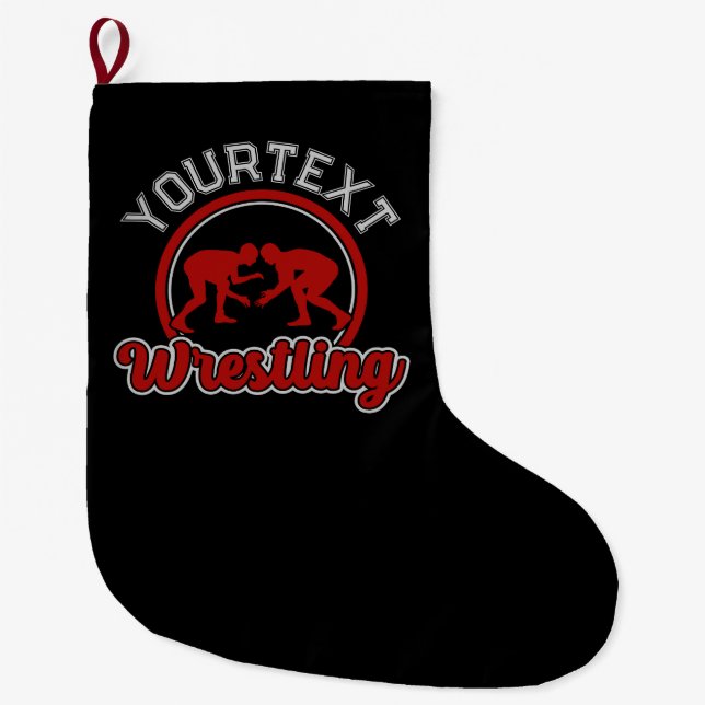  Wrestling ADD NAME Grapple Champion Team Player  Large Christmas Stocking (Front)