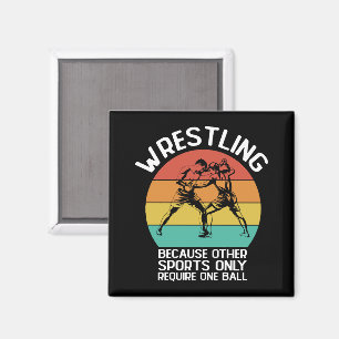 Wrestling Because Other Sports Only Require One Magnet
