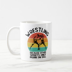Wrestling Because Other Sports Wrestling Wresler Coffee Mug