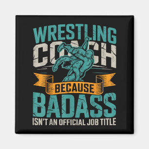 Wrestling Coach Because Bad Isnt an Job Title Magnet